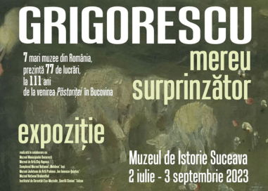 The art exhibition "Nicolae Grigorescu - Always Surprising", at the Bucovina National Museum in Suceava